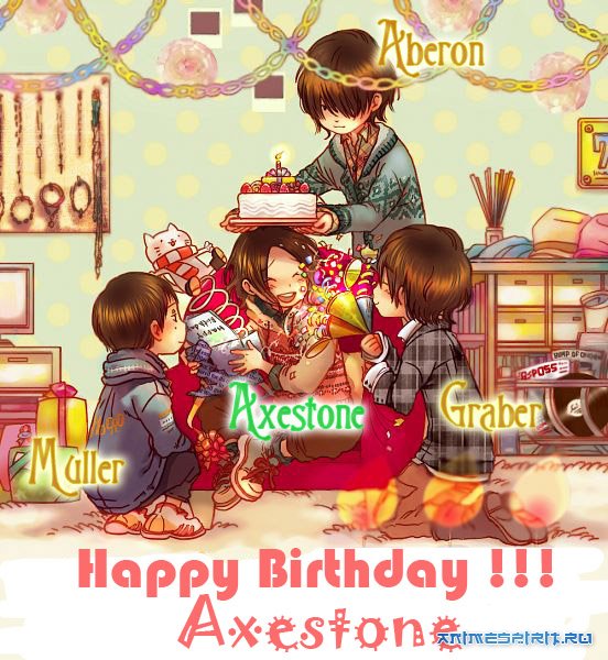Happy Birthday Axestone